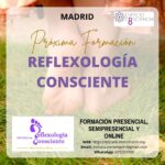 Escuela de Reflexología Consciente (Método Elena Marín) Formación Presencial Madrid (Espacio Conciencia 8) 2023/24