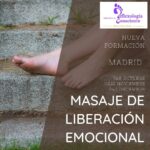 Formación Masaje de Liberación Emocional (Elena Marín, Octubre-Diciembre 2023)